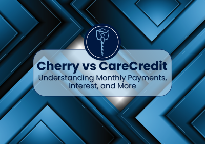 Cherry vs CareCredit | Dental Implant Financing in Dunn, NC
